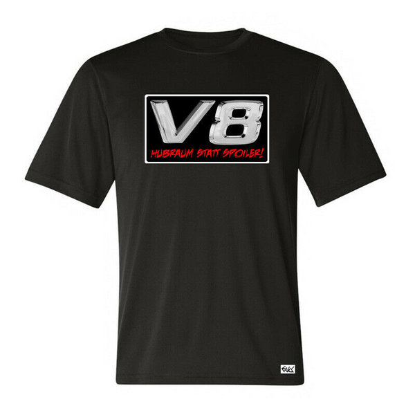 EAKS® Herren T-Shirt "Motiv: V8 - HUBRAUM STATT SPOILER " Motorsport Rennsport Tuning Auto Shirt
