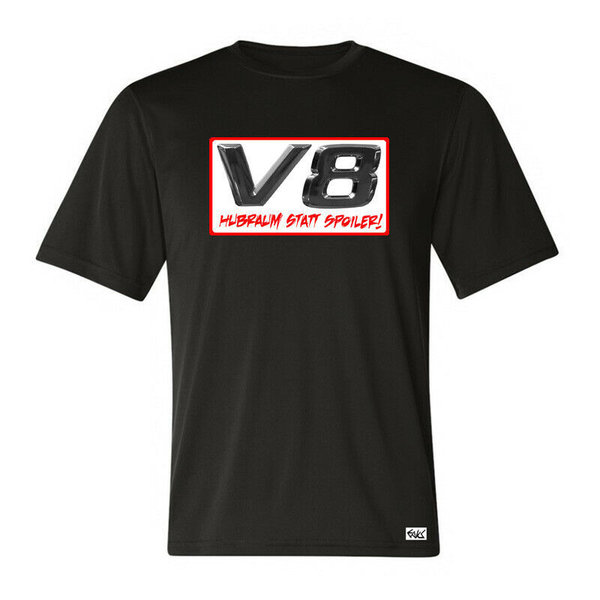 EAKS® Herren T-Shirt "Motiv: V8 - HUBRAUM STATT SPOILER " Motorsport Rennsport Tuning Auto Shirt